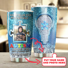 Load image into Gallery viewer, Autism Mug Customize Your Stepchild Photo  I Wear Blue For My Stepchild Mug Stainless Steel Tumbler 20 Oz Gift For Autism Awareness