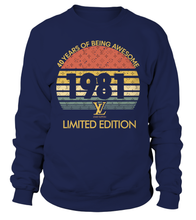 Load image into Gallery viewer, Birthday Retro LV  Limited Edition 1981 premium unisex t-shirts, hoodies, sweatshirts - DT19.DT19.R