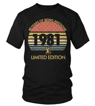 Load image into Gallery viewer, Birthday Retro LV  Limited Edition 1981 premium unisex t-shirts, hoodies, sweatshirts - DT19.DT19.R