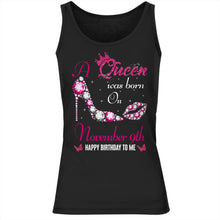 Load image into Gallery viewer, A queen was born on November 09th unisex t-shirt, women t-shirt, tank top, hoodie - Q01.DP23.C