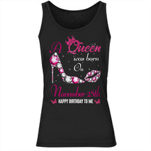 Load image into Gallery viewer, A queen was born on November 28th unisex t-shirt, women t-shirt, tank top, hoodie - Q01.DP23.C