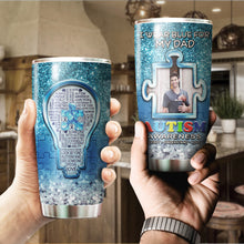 Load image into Gallery viewer, Autism Mug Customize Your Dad Photo  I Wear Blue For My Dad Mug Stainless Steel Tumbler 20 Oz Gift For Autism Awareness