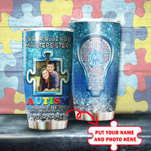 Load image into Gallery viewer, Autism Mug Customize Your Stepsister Photo  I Wear Blue For My Stepsister Mug Stainless Steel Tumbler 20 Oz Gift For Autism Awareness