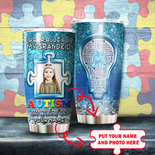 Load image into Gallery viewer, Autism Mug Customize Your Grandkid Photo  I Wear Blue For My Grandkid Mug Stainless Steel Tumbler 20 Oz Gift For Autism Awareness
