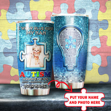 Load image into Gallery viewer, Autism Mug Customize Your Nan Photo  I Wear Blue For My Nan Mug Stainless Steel Tumbler 20 Oz Gift For Autism Awareness