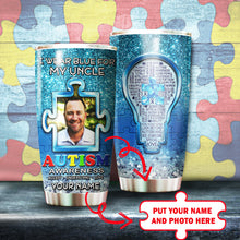 Load image into Gallery viewer, Autism Mug Customize Your Uncle Photo  I Wear Blue For My Uncle Mug Stainless Steel Tumbler 20 Oz Gift For Autism Awareness