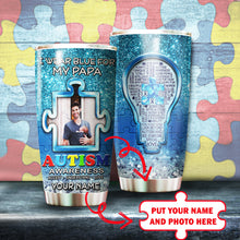 Load image into Gallery viewer, Autism Mug Customize Your Papa Photo  I Wear Blue For My Papa Mug Stainless Steel Tumbler 20 Oz Gift For Autism Awareness