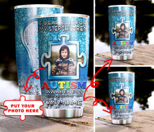 Load image into Gallery viewer, Autism Mug Customize Your Stepchildren Photo  I Wear Blue For My Stepchildren Mug Stainless Steel Tumbler 20 Oz Gift For Autism Awareness