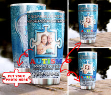 Load image into Gallery viewer, Autism Mug Customize Your Granddaughters Photo  I Wear Blue For My Granddaughters Mug Stainless Steel Tumbler 20 Oz Gift For Autism Awareness